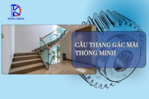 Cầu thang gác mái thông minh